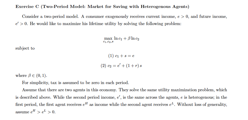 Solved Exercise C (Two-Period Model: Market for Saving with | Chegg.com