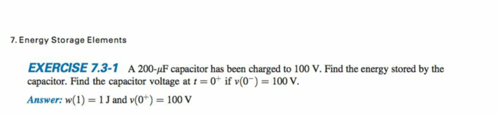 Solved 7. Energy Storage Elements EXERCISE 7.3-1 A 200-4F | Chegg.com