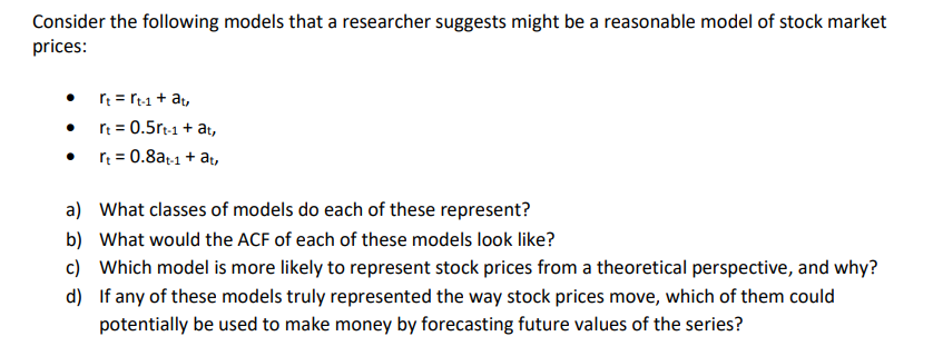 Solved Consider the following models that a researcher | Chegg.com