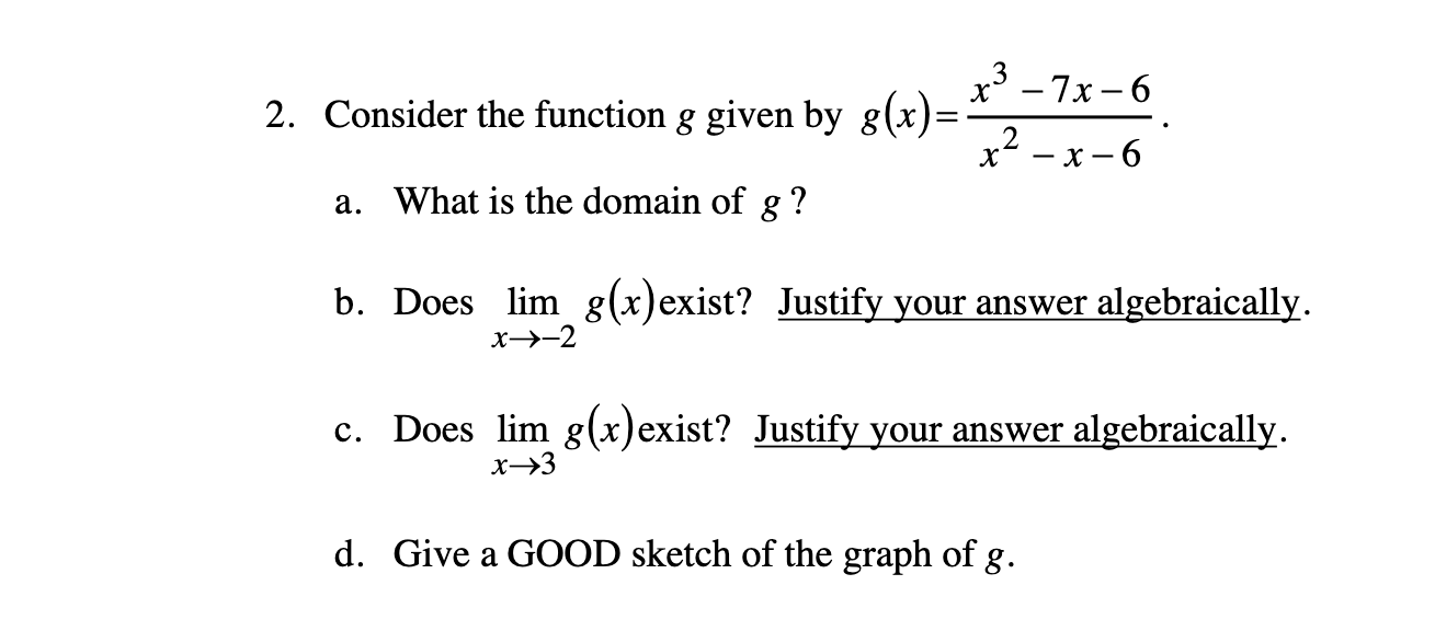 Solved 2. Consider the function g given by | Chegg.com