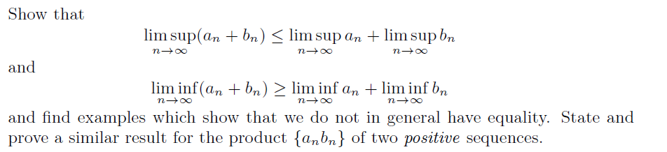 Solved Show That Lim Sup(an + Bn) Lim Inf An + Lim Inf Bn | Chegg.com