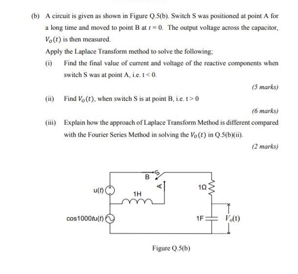 Solved (b) A Circuit Is Given As Shown In Figure Q.5(b). | Chegg.com