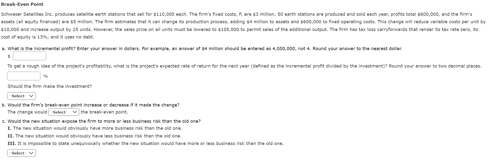 Solved Cost Of Equity Is 13%, And It Uses No Debt. A. What 