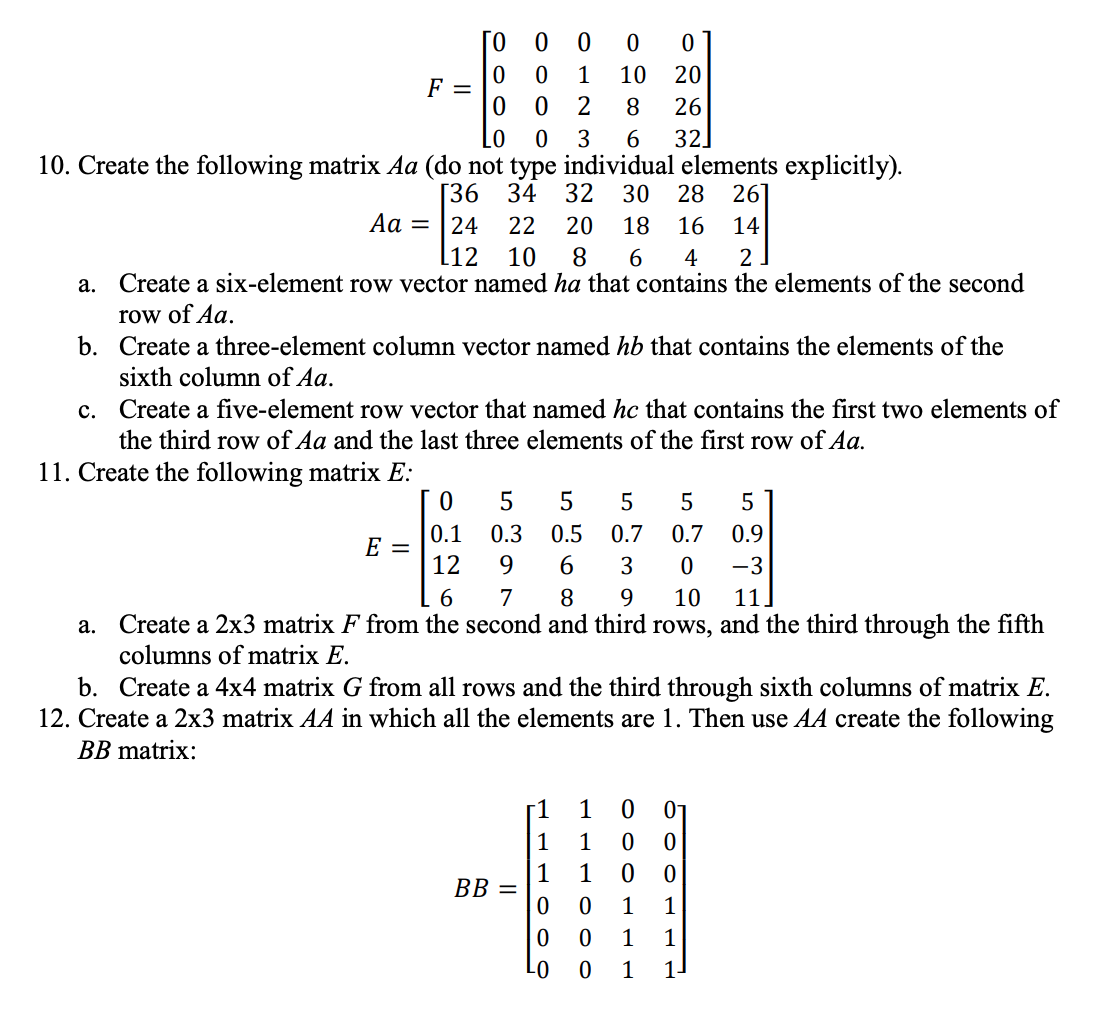 Solved 5. Use a single command to create a row vector with