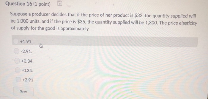 Solved Question 16 (1 point) d Suppose a producer decides | Chegg.com