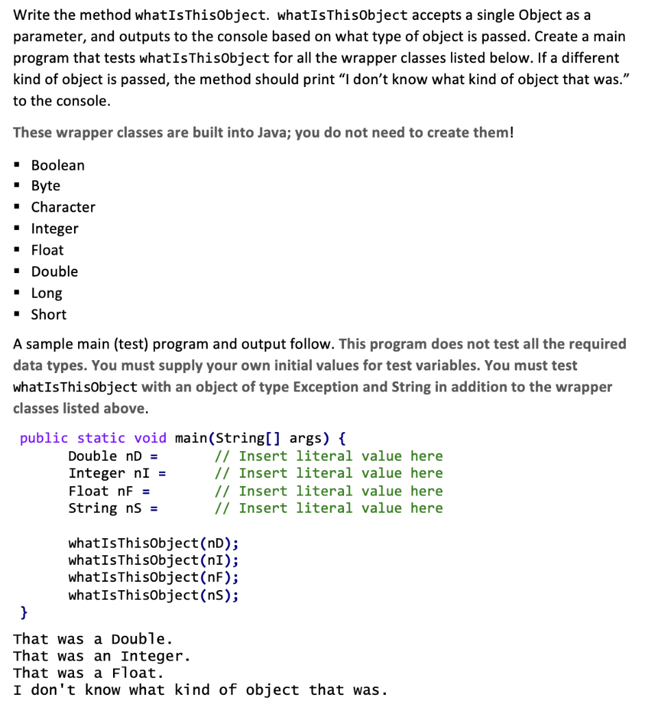 Solved Write the method whatIsThisobject. whatIsThisobject | Chegg.com