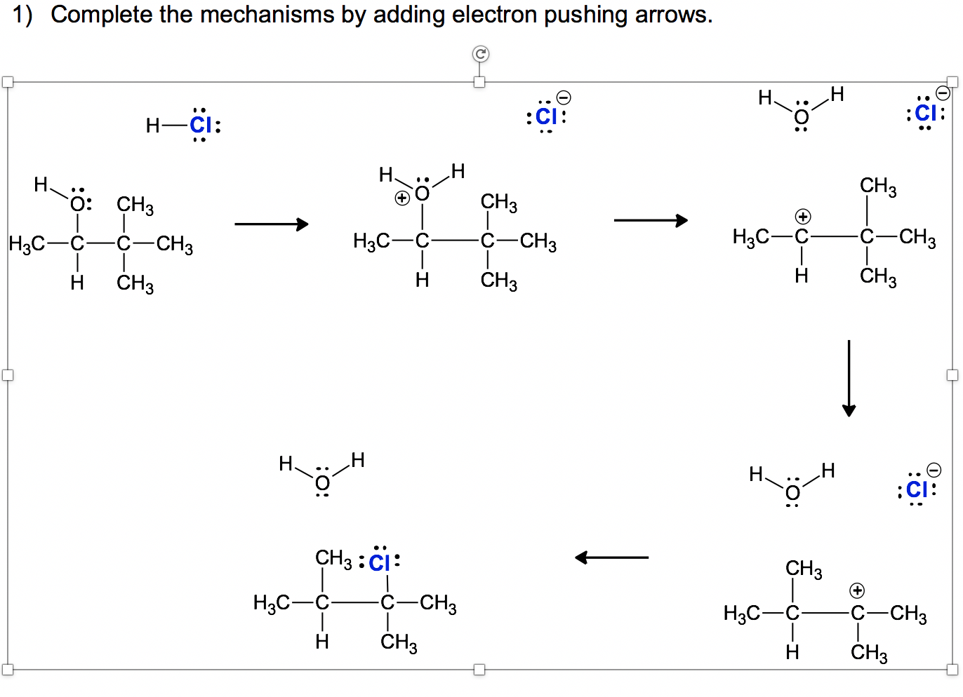 Solved 1 Complete The Mechanisms By Adding Electron Push Chegg Com