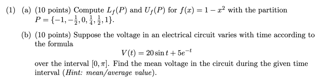 Solved (a) (10 points) Compute Lf(P) and Uf(P) for f(x)=1−x2 | Chegg.com