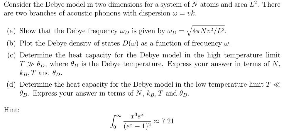 Solved Consider The Debye Model In Two Dimensions For A | Chegg.com