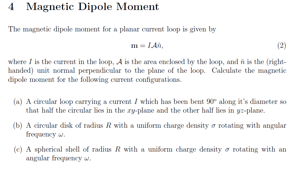 Solved 4 Magnetic Dipole Moment The Magnetic Dipole Momen Chegg Com