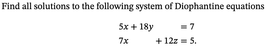 Solved Find all solutions to the following system of | Chegg.com