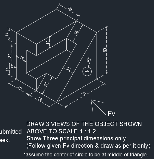 Solved 26 14 32 9 ET 14 14 + ._26_o 26 16 FV DRAW 3 VIEWS OF | Chegg.com