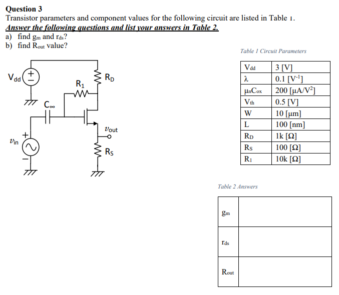 Solved Question 3 Transistor parameters and component values | Chegg.com