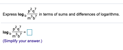 Solved Express log in terms of sums and differences of | Chegg.com