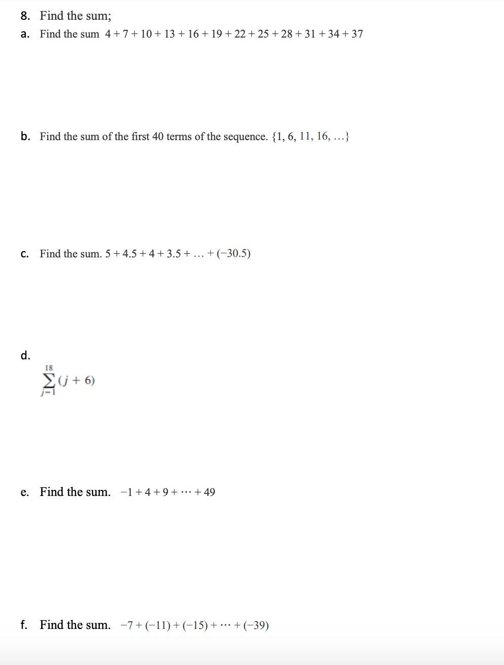 solved-8-find-the-sum-a-find-the-sum-4-7-10-13-16-chegg