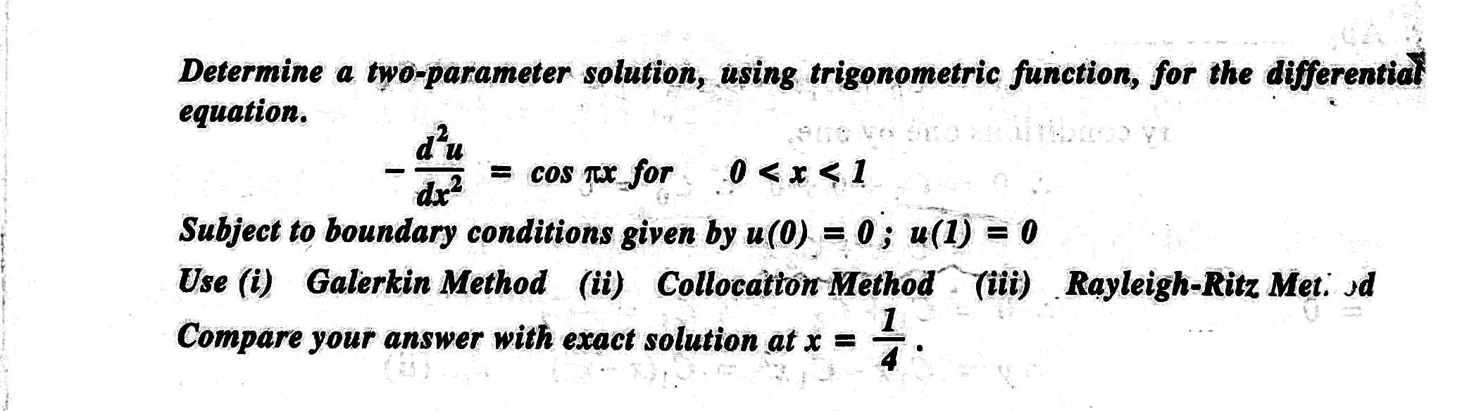 Solved Determine a twoparameter solution, using