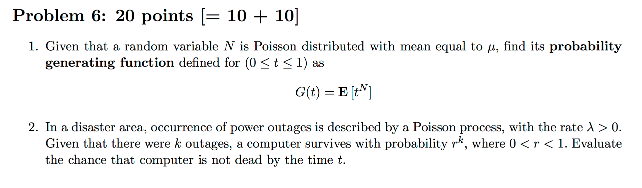 Solved Problem 6: 20 points [= 10 + 10] 1. Given that a | Chegg.com