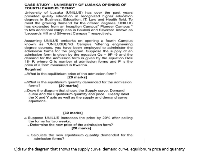 Solved CASE STUDY - UNIVERSITY OF LUSAKA OPENING OF FOURTH | Chegg.com