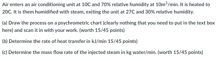 Solved Air enters an air conditioning unit at 10C and 70% | Chegg.com