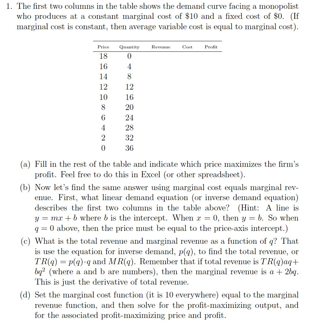 1. The first two columns in the table shows the | Chegg.com