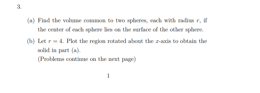 Solved Use Python To Find The Problem A Find The Volum Chegg Com