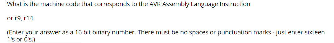 Solved What is the machine code that corresponds to the AVR | Chegg.com