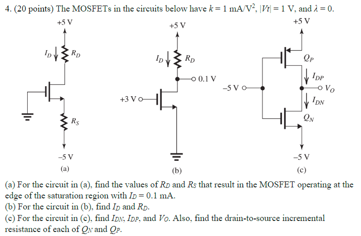 Solved 4. (20 Points) The MOSFETs In The Circuits Below Have | Chegg.com