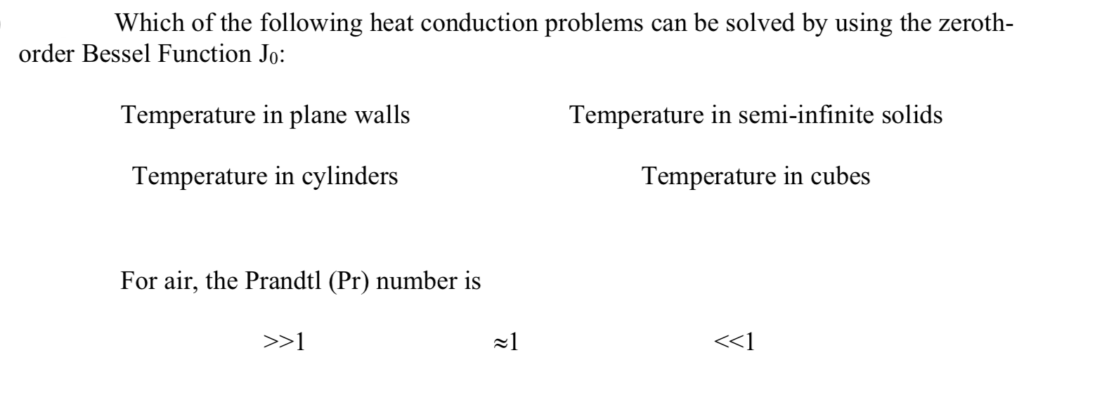 Solved Which Of The Following Heat Conduction Problems Can Chegg Solved which of the following heat conduction problems can chegg