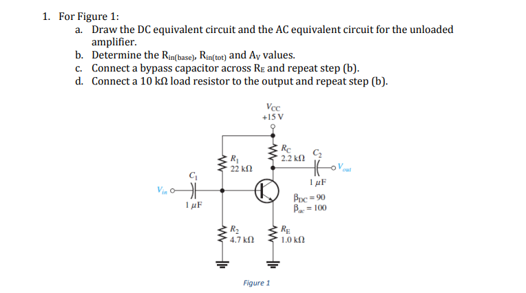 Solved 1. For Figure 1: a. Draw the DC equivalent circuit | Chegg.com