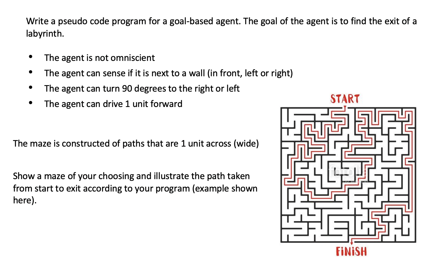 Write A Pseudo Code Program For A Goal Based Agent Chegg Com