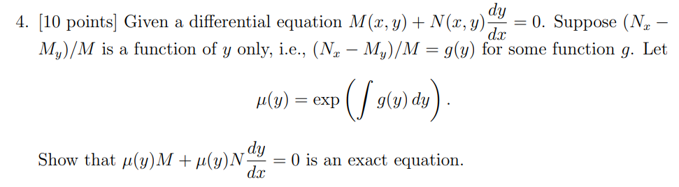 Solved 4. [10 points] Given a differential equation | Chegg.com