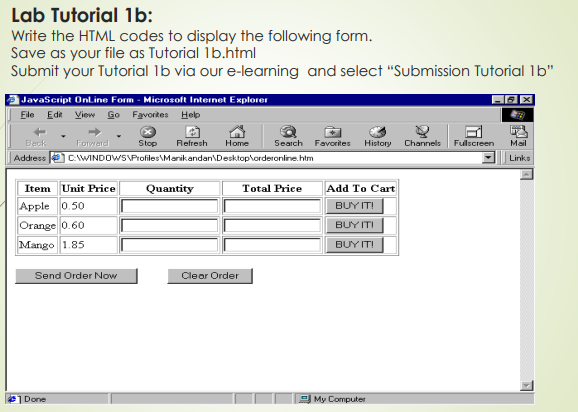 Solved Lab Tutorial 1b: Write the HTML codes to display the | Chegg.com