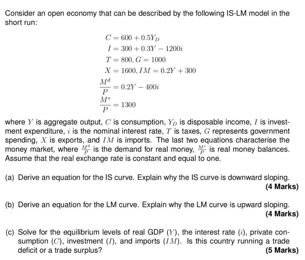 ⏩SOLVED:An open economy is in equilibrium when Y=C+I+G+X-M where …