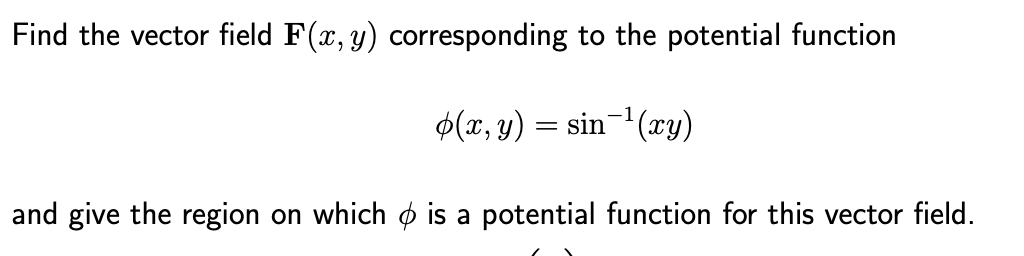 Solved Find the vector field F(x, y) corresponding to the | Chegg.com