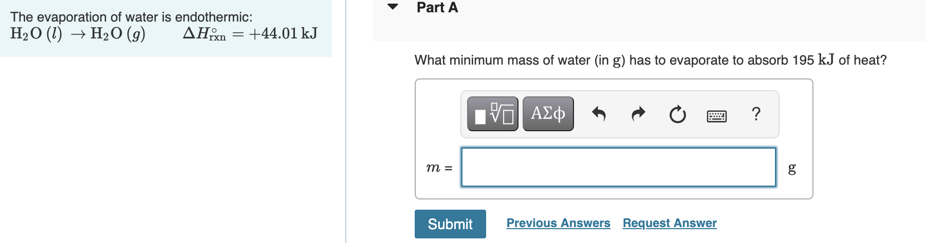 Solved The evaporation of water is endothermic: | Chegg.com