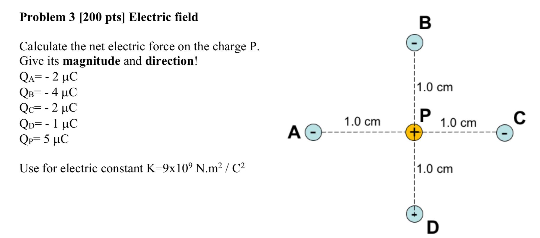 Solved Problem 3 [200 pts) Electric field B Calculate the | Chegg.com