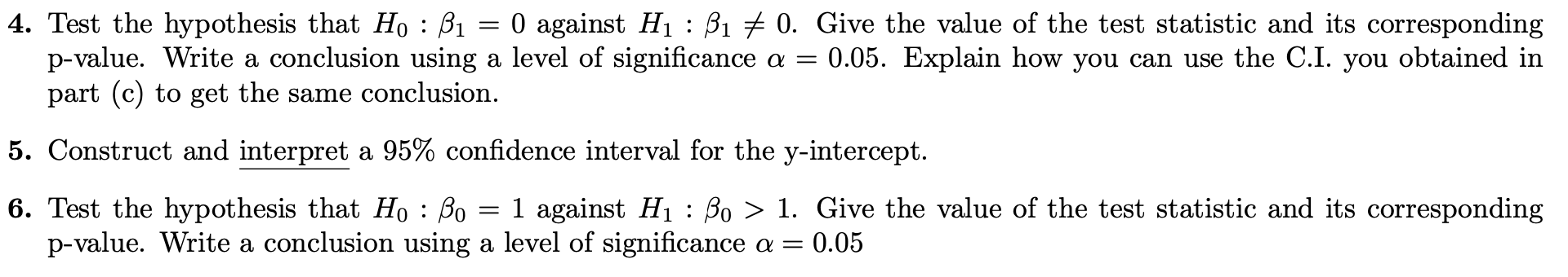 Solved A study was conducted to determine the effects of | Chegg.com