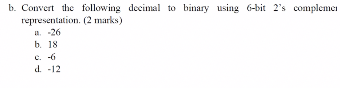 Solved B. Convert The Following Decimal To Binary Using | Chegg.com