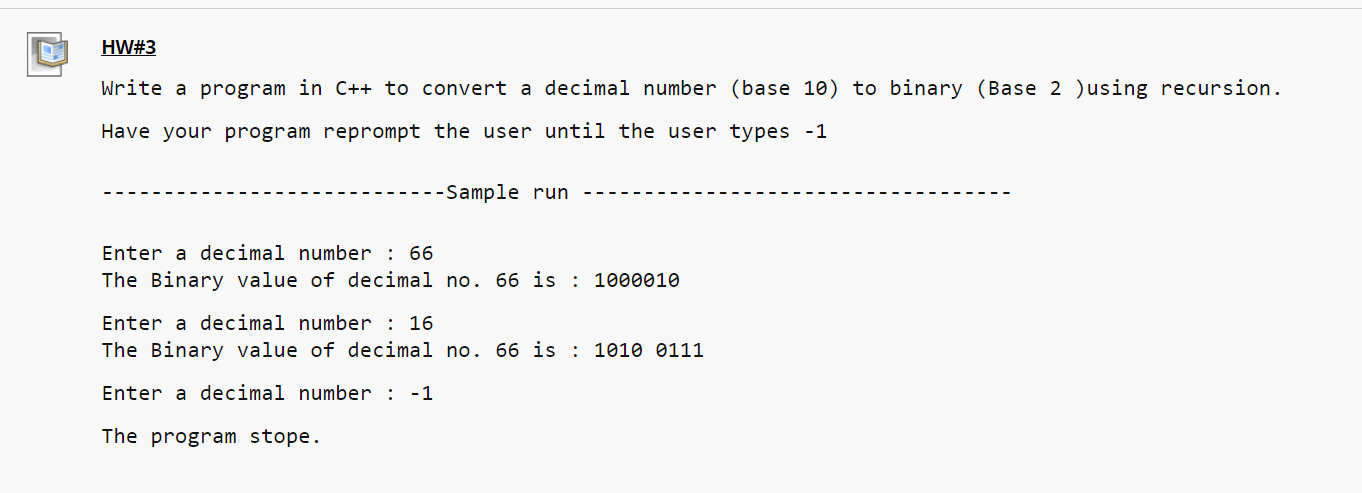 Solved HW#3 Write a program in C++to convert a decimal | Chegg.com