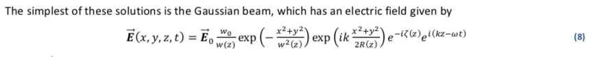 The Gaussian Beam Equations Given In Eqs. (8)-(11) | Chegg.com