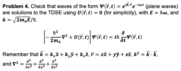 Solved Problem 4. Check that waves of the form Y(7,t) = | Chegg.com