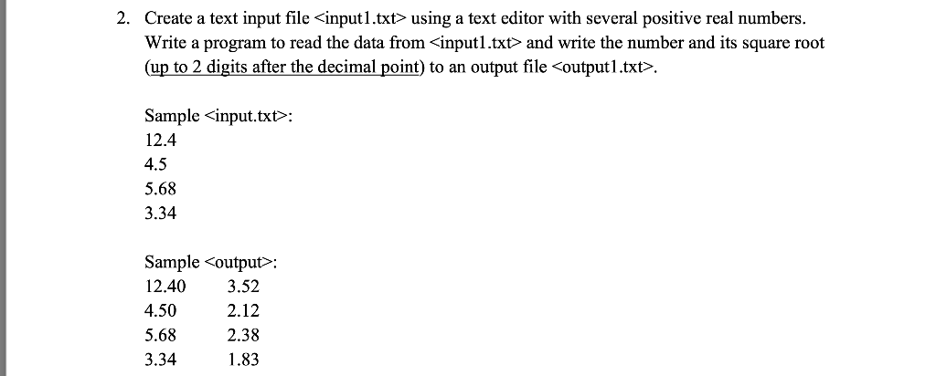 Solved 2. Create a text input file using a text editor with | Chegg.com