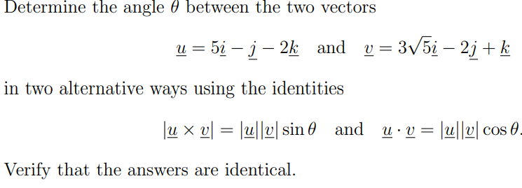 Solved Determine The Angle θ ﻿between The Two | Chegg.com