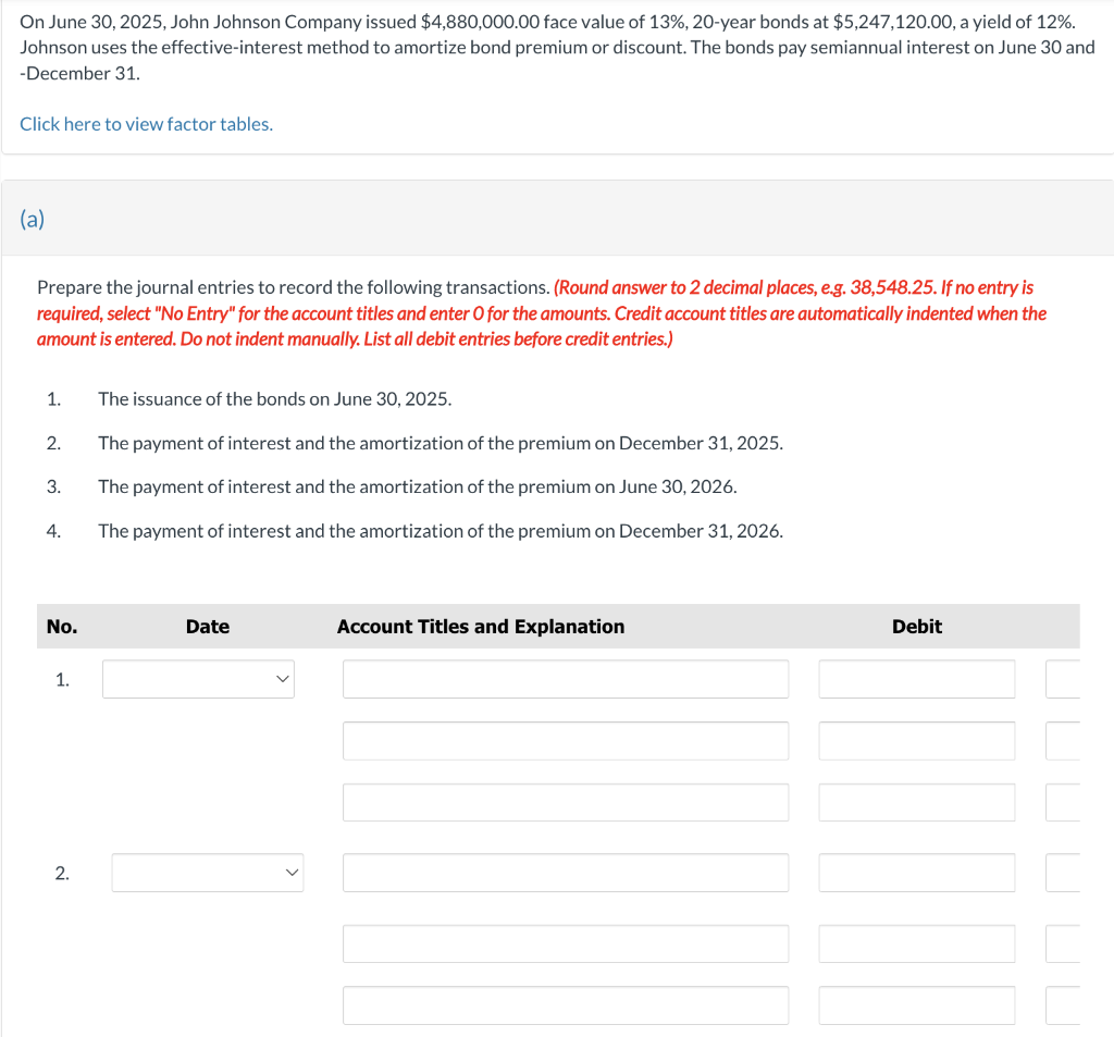 Solved On June 30,2025 , John Johnson Company issued