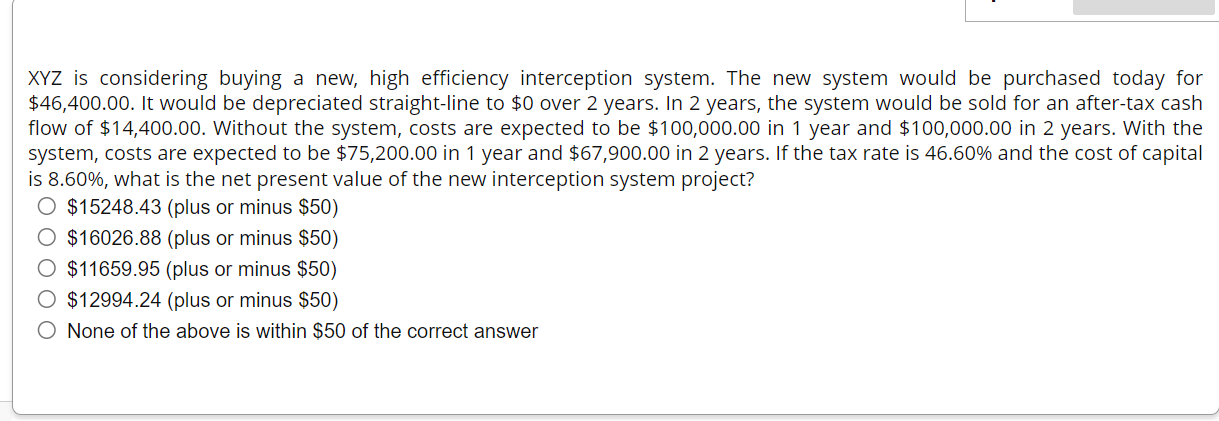 Solved XYZ is considering buying a new, high efficiency | Chegg.com