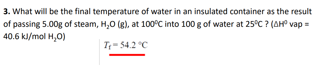 Solved 3. What Will Be The Final Temperature Of Water In An | Chegg.com