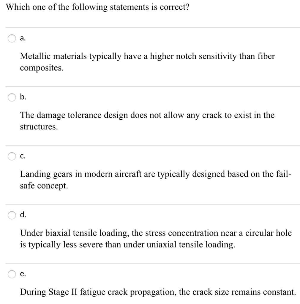 Solved Which one of the following statements is correct? a 