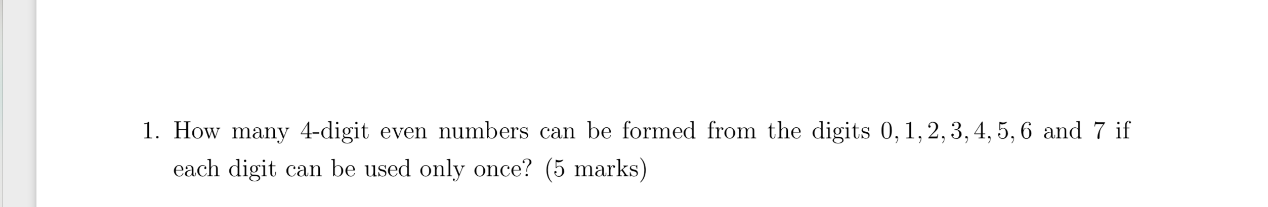 solved-1-how-many-4-digit-even-numbers-can-be-formed-from-chegg
