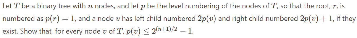 Solved Let T be a binary tree with n nodes, and let p be the | Chegg.com