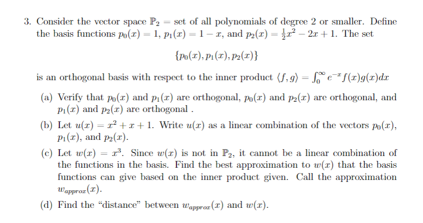 Solved Consider the vector space P2= set of all polynomials | Chegg.com